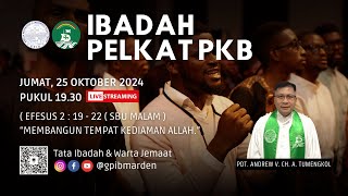 Ibadah Pelkat PKB  25 OKTOBER 2024 [upl. by Elleniad527]