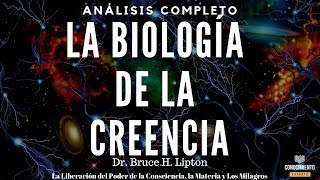 LA BIOLOGÍA DE LA CREENCIA Sistema de Creencias y Salud Mental Resumen de Lecturas Recomendadas [upl. by Terryn]