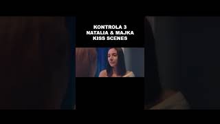 Kontrola Season 3 Kiss Scenes  Natalia and Majka Kiss Kontrola shorts [upl. by Yee]