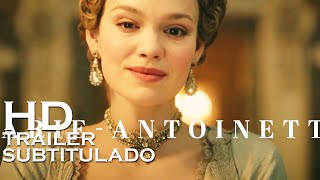 Marie Antoinette Trailer SUBTITULADO HD De la guionista de quotLa Favoritaquot  BBC [upl. by Ynna545]