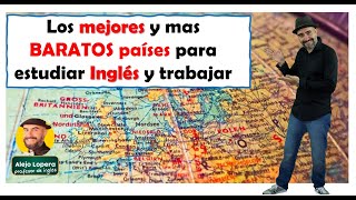 Países mas BARATOS para estudiar INGLÉS y que puedas trabajar [upl. by Carmencita]