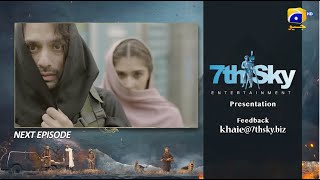 Khaie Episode 25 Teaser  7th March 2024  Har Pal Geo [upl. by Abekam218]