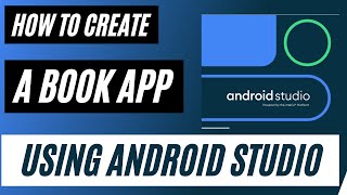 How to Create a book app Using Android Studio [upl. by Enahsal]