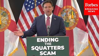 BREAKING NEWS DeSantis Signs Into Law Hardline Property Rights Bill To Crack Down On Squatters [upl. by Nakah]