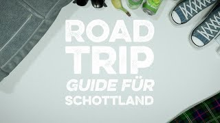 RoadtripGuide für Schottland [upl. by Airamasor]