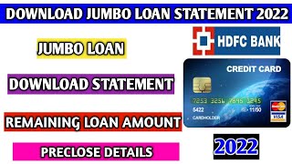 How to download jumbo loan statement from hdfc bank  Jumbo loan statement download [upl. by Younglove]