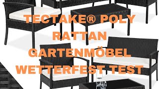 tectake® Poly Rattan Gartenmöbel wetterfest Test [upl. by Humpage849]