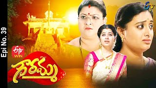 Gowramma  11th June 2021  Full Episode No 59  ETV Telugu [upl. by Enella353]