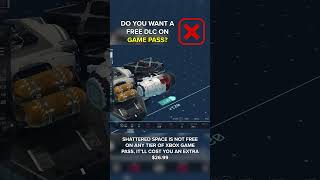 Starfield Shattered Space DLC Before You Buy [upl. by Sandra]