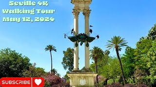 4K SPAIN Walking Tour  Seville Spain  May 12 2024 [upl. by Schilit]