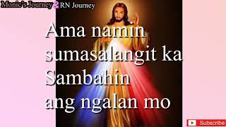 AMA NAMIN sapagkat sayo ang kaharian Prayer Lyrics [upl. by Ioj]