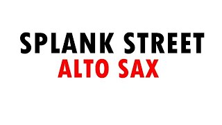 Splank Street ALTO SAX Jazz Standards [upl. by Roe]