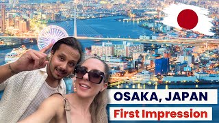 We are in Osaka 🇯🇵 First Impression of this beautiful city in Japan [upl. by Ecirtnom]