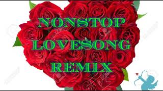 NonStop Love Song Remix Collection For Lovers Only [upl. by Htebazila799]