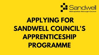 Sandwell council apprenticeship recruitment process [upl. by Noeruat469]