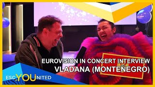 INTERVIEW with Vladana Montenegro  Eurovision in Concert 2022 [upl. by Nerrual]