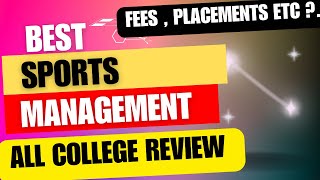 ALL SPORTS MANAGEMENT COLLEGE REVIEW IN ONE VIDEO 🔥 [upl. by Adel521]