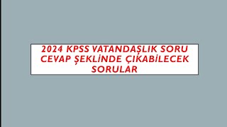 2024 Kpss Vatandaşlık  6 [upl. by Ransom]