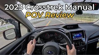 2023 Subaru Crosstrek 6MT Review POV  Perfect 25K Daily Driver [upl. by Htebiram]