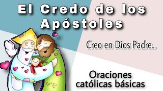 El Credo de los Apóstoles [upl. by Yemar60]