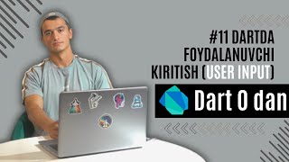 11 Dartda Foydalanuvchi Kiritish User Input dasturlash dart programming coding [upl. by Ibok805]