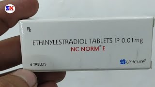 NC Norm E Tablet  Ethinylestradiol Tablet  NCnorm E Tablet  NC Norm E Tablet Uses Benefits Dosage [upl. by Katee]