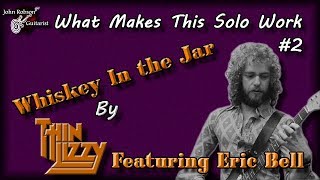 Whisky In The Jar by Thin LizzyWhat Makes This Solo Work [upl. by Geoff162]