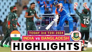 India vs Bangladesh Highlights 2024  IND vs BAN 3rd T20 Highlights  IND vs BAN Highlights 2024 [upl. by Kerrin]