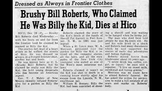 The Man Who Claimed to Be Billy the Kid Brushy Bill Roberts [upl. by Hercules35]