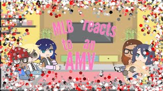 MLB react to AMVpart 1 GC [upl. by Udale]