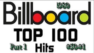 Billboards Top 100 Songs Of 1980 Part 1 50 1 [upl. by Sarchet]