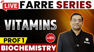 Vitamins  Biochemistry  MBBS 1st Year  FARRE Series  Dr Rajesh  PW MedEd [upl. by Idner]