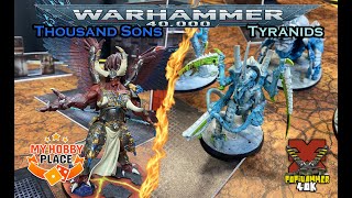 V10 Thousand sons vs Tyranides  warhammer 40k  Rapport de bataille  2000pts [upl. by Endor508]