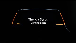 Kia India  The Kia Syros  Coming soon [upl. by Jolene]