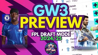 GW3 PREVIEW  WAIVERS  TRADES  DILEMMAS  FPL DRAFT MODE [upl. by Frymire]