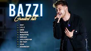 Bazzi Greatest Hits Full Album 2022 [upl. by Randal]