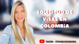 ¡Solicitudes de Visa en Colombia hablemos sobre esto [upl. by Auqinal864]