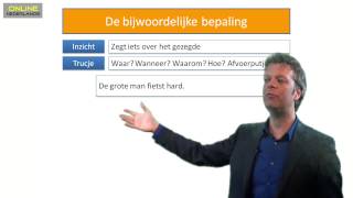 Zinsdelen aflevering 5  de bijwoordelijke bepaling [upl. by Htiekal864]