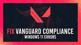 Fix Vanguard quotOut of compliancequot  VAN9003  TPMSecure BootUEFI Errors Guide [upl. by Oned]