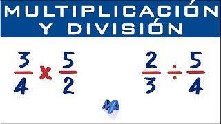 Multiplicación y división de fracciones [upl. by Ecissej861]