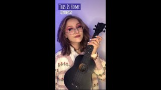 Ukulele coverchords for song This Is Home by Cavetown shorts​​​ [upl. by Githens]