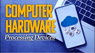 PROCESSING DEVICES EXPLAINED CPUs GPUs amp How They Power Your Computer [upl. by Kape821]