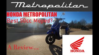 2023 Honda Metropolitan 50cc Moped review 1500 Miles later [upl. by Ern439]