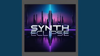 Synth Eclipse [upl. by Ennoid619]