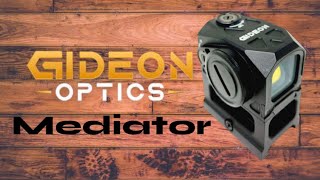 Gideon Optics Mediator Overview amp Range test [upl. by Aihtennek]