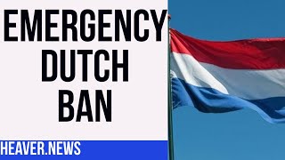 Dutch Emergency Prompts Instant BAN [upl. by Monetta]