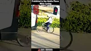 Prohibited to Use Mobile Phones While Cycling [upl. by Downing]