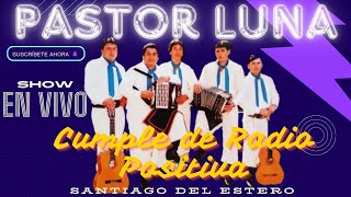 PASTOR LUNA  Radio POSITIVA en VIVO 2015 [upl. by Zerlina]