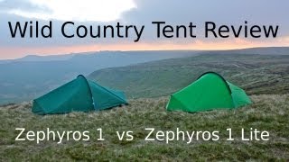 Wild Country  Zephyros 1 vs Zephyros 1 Lite  Tent Review [upl. by Notxed977]