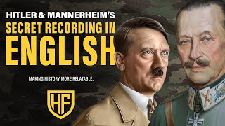 Hitler amp Mannerheims Secret Recording in English [upl. by Otineb158]